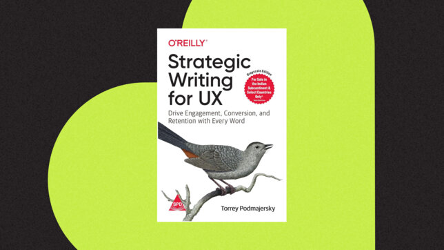 Strateegic writing Strategic Writing for UX by Torrey Podmajersky