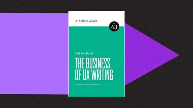 The business of UXw The Business of UX Writing by Yael Ben-David